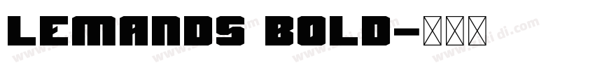 Lemands Bold字体转换